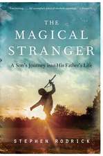 Magical Stranger, The