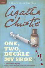 One, Two, Buckle My Shoe: A Hercule Poirot Mystery