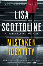 Mistaken Identity: A Rosato & Associates Novel