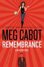 Remembrance: A Mediator Novel