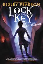 Lock and Key: The Initiation