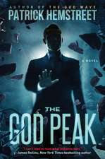 The God Peak: A Novel