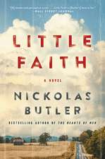 Little Faith: A Novel