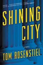 Shining City: A Novel