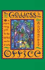 The Goddess in the Office: A Personal Energy Guide for the Spiritual Warrior at Work