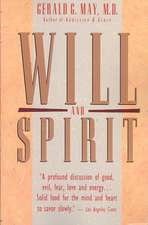 Will and Spirit