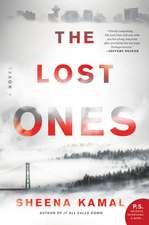 The Lost Ones: A Novel