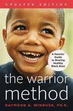 Warrior Method, Updated Edition, The