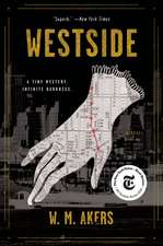 Westside: A Novel