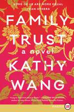 Family Trust: A Novel