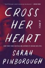 Cross Her Heart: A Novel