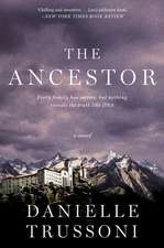 The Ancestor: A Novel