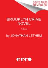 Brooklyn Crime Novel: A Novel