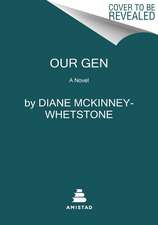 Our Gen: A Novel