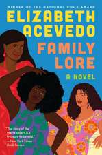 Acevedo, E: Family Lore