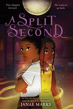 A Split Second