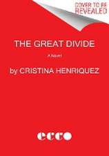 The Great Divide