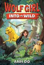 Wolf Girl #1: Into the Wild