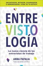 Interviewology \ Entrevistología (Spanish Edition)