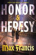 Honor & Heresy