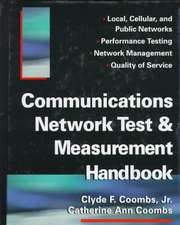 Communications Network Test & Measurement Handbook