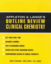 Appleton & Lange Outline Review: Clinical Chemistry