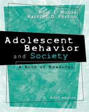 Adolescent Behavior & Society: A Book of Readings