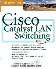 Cisco Catalyst LAN Switching