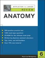 Appleton & Lange Review of Anatomy