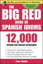 The Big Red Book of Spanish Idioms