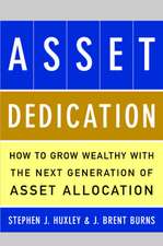 ASSET DEDICATION