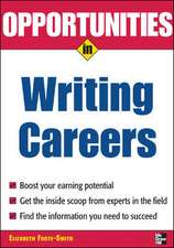 Opportunities in Writing Careers