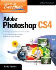 How to Do Everything Adobe Photoshop CS4