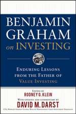 Benjamin Graham on Investing: Enduring Lessons from the Father of Value Investing