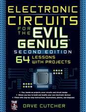 Electronic Circuits for the Evil Genius 2/E