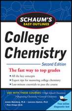 Schaum's Easy Outlines of College Chemistry, Second Edition