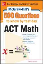 500 ACT Math Questions to Know by Test Day