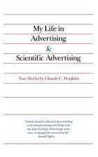 My Life in Advertising and Scientific Advertising