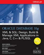 Oracle Database 10g XML & SQL