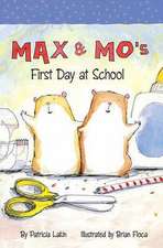 Max and Mo's First Day at School Big Book