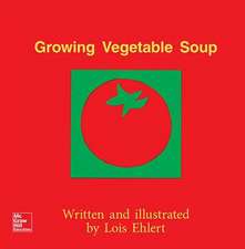 Growing Vegetable Soup Big Book