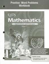 Mathematics Practice: Applications and Concepts, Course 1