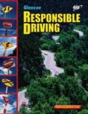 Glencoe Responsible Driving: Libro de Ejercicios Para el Alumno