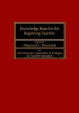 Knowledge Base for the Beginning Teacher