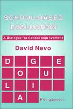 School–based Evaluation – A Dialogue for School Improvement