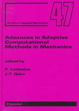 Advances in Adaptive Computational Methods in Mechanics