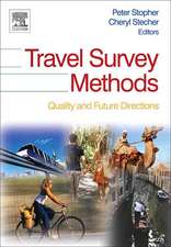 Travel Survey Methods – Quality and Future Directions