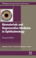 Biomaterials and Regenerative Medicine in Ophthalmology