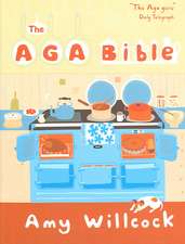 The Aga Bible: An Autobiography