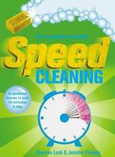 Speed Cleaning